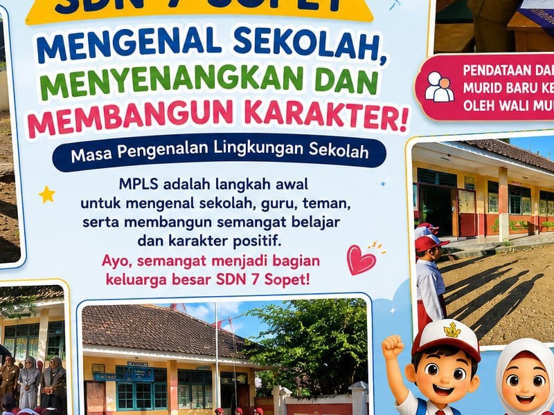 Pembukaan MPLS Ramah SDN 7 Sopet Tahun Ajaran 2026/2027 Berlangsung Penuh Semangat